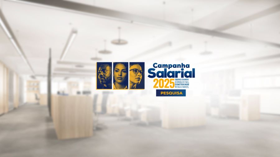 Campanha Salarial 2025: Veja as principais reivindicações da categoria apontadas na pesquisa online
