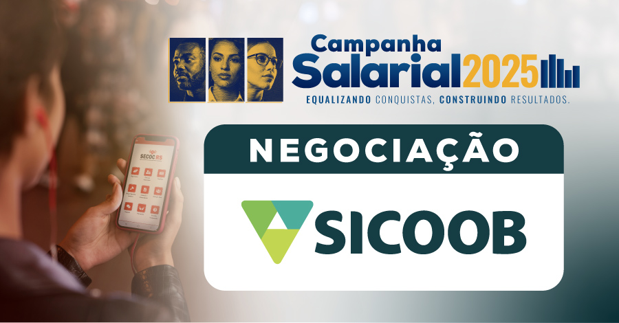 Campanha Salarial 2025: SECOC RS fecha negociações com o Sicoob Cruz Alta