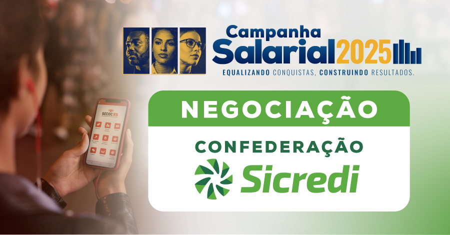 Campanha Salarial 2025: Primeira reunião com a Confederação Sicredi termina sem acordo